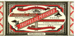 24.DORDOGNE.SARLAT.ETIQUETTE TRUFFES DU PERIGORD.GAPAILLARD & CAPRETZ. - Non Classés