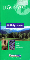 Le Guide Vert MICHELIN - N° 16 - 2000 - Midi - Pyrénées - Michelin-Führer