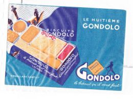 Buvard Le Huitième Gondolo Le Biscuit Qu'il Vous Faut - Cake & Candy