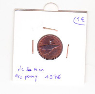 Ile De Man 1/2 Penny 1976 - Autres & Non Classés