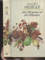 Des Hommes Et Des Plantes - Collection "Vécu" - Mességué Maurice - 1976 - Gesigneerde Boeken