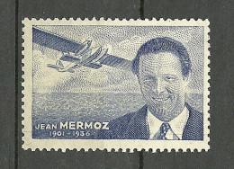 FRANCE 1936 Jean Mermoz Vignette Poster Stamp Aviatione Air Plane Flugzeug Flugwesen (*) - Aviación