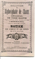 26.DROME.MONTELIMAR.NOTICE SUR L'EMPLOI DU BIPHOSPHATE DE CHAUX DES FRERES MARISTES PREPARE PAR LOUIS ARSAC PHARMACIEN. - Non Classés