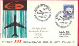 DANMARK - FIRST DOUGLAS DC-8 FLIGHT - SAS - FROM KOBENHAVN TO LOS ANGELES *3.6.60* ON OFFICIAL COVER - Luftpost