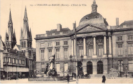 FRANCE - 51 -CHALONS SUR MARNE - L'Hôtel De Ville - Edit J R - Carte Postale Ancienne - Châlons-sur-Marne