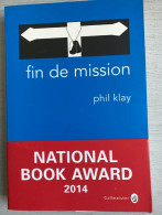 Phil Klay : Fin De Mission (Gallmeister - 2015) - Action