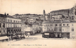 FRANCE - 55 - BAR LE DUC - Place Reggio Et La Ville Haute - LL - Carte Postale Ancienne - Bar Le Duc