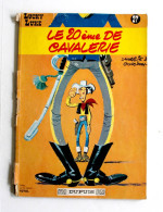 LUCKY LUKE N°27 LE 20eme DE CAVALERIE Par GOSCINNY, DESSIN De MORRIS 1972 DUPUIS / LIVRE COLLECTION (3008.81) - Lucky Luke