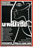 Rare - Livre 64 P "Le Voile D'Isis" De J.F. SAM-LONG - Ile De La REUNION (Li Voile D'isis) - Outre-Mer