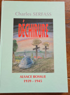 ALSACE BOSSUE DECHIRURE 1939-1945 DIEMERINGEN DRULINGEN SARRE-UNION MAGINOT AMERICAINS EVACUATION HUNEBOURG 2E DIVISION - Alsace