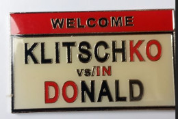 UU224 Pin's Welcome Klitschko Vs/in Donald Politique Maire De Kiev Et Donald Trump ? Achat Immédiat - McDonald's