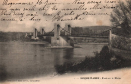 Roquemaure - Le Pont Sur Le Rhône - Roquemaure