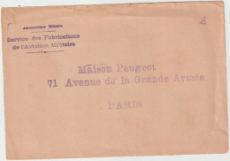 4136 Lettre A En Tête AERONAUTIQUE MILITAIRE - SERVICE DE FABRICATIONS DE L'AVIATION - Maison PEUGEOT PARIS - Andere & Zonder Classificatie