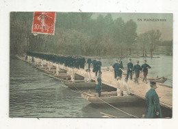 Cp ,militaria , En  Manoeuvres Passage De L'école Polytechnique Sur Un Pont De Bateaux ,  Voyagée 1912 - Maniobras