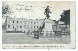 3549 Avignon Ancien Palais Des Archevèques Et Statue Crillon Peyron Brunedor Agent De Police Orange - Avignon