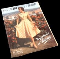 Le Petit Echo De La Mode Numéro Spécial De Pâques 18 Avril 1954 N° 18 - Mode
