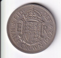 MONEDA DE GRAN BRETAÑA DE 1/2 CROWN DEL AÑO 1962  (COIN) ELIZABETH II - K. 1/2 Crown