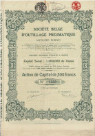 Titre De 1919 - Société Belge D'Outillage Pneumatique - Ateliers Rorive - - Industrie