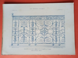 LES METAUX OUVRES 1882 LITHO FER FONTE CUIVRE ZINC " BALCON EN FER FORGE ET ESTAMPE QUAI D'ANJOU A PARIS " 1 PLANCHE - Architecture