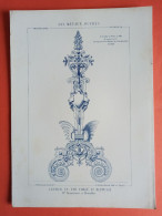 LES METAUX OUVRES 1882 LITHO FER FONTE CUIVRE ZINC " LANDIER EN FER FORGE ET REPOUSSE DESAUCOURT A BRUXELLES " 1 PLANCHE - Architecture