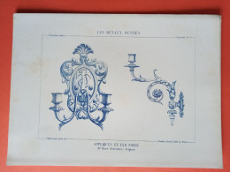 LES METAUX OUVRES 1882 LITHO FER FONTE CUIVRE ZINC " APPLIQUES EN FER FORGE Mr BIRET SERRURIER A AVIGNON " 1 PLANCHE - Architecture