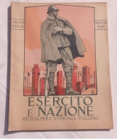 1926, N. 11 Novembre - ESERCITO E NAZIONE , Rivista Per L'ufficiale Italiano - Ottime Condizioni - Italienisch