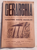 1937, N. 3 Marzo - Gerarchia , Rassegna  Mensile Della Rivoluzione Fascista - Fondatore B. Mussolini - Italiano