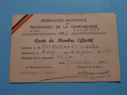 Fed. Nat. Des Pensionnés De La GENDARMERIE ( Rijkswacht ) België ( Zie / Voir Scans ) 1952 ( Carte De Membre ) ! - Cartes De Membre