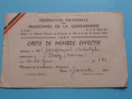 Fed. Nat. Des Pensionnés De La GENDARMERIE ( Rijkswacht ) België ( Zie / Voir Scans ) 1957 ( Carte De Membre ) ! - Tarjetas De Membresía