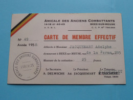 AMICALE Des Anciens COMBATTANTS Beez-Sur-Meuse > België ( Zie / Voir Scans ) 1958 ( Carte De Membre ) ! - Tessere Associative