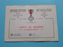 Féd. Nat. Des CROIX De L'YSER - Bond Der IJZERKRUISEN ( Zie / Voir Scans ) 1959 ( Carte De Membre ) ! - Cartes De Membre