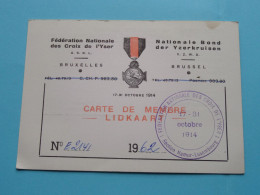 Féd. Nat. Des CROIX De L'YSER - Bond Der IJZERKRUISEN ( Zie / Voir Scans ) 1962 ( Carte De Membre ) ! - Lidmaatschapskaarten