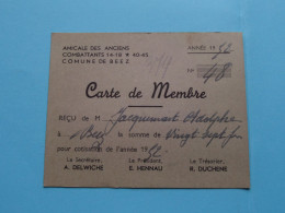 Am. Des Anciens COMBATTANTS 14-18 * 45-45 Com. De BEEZ ( Zie / Voir Scans ) 1952 ( Carte De Membre ) ! - Membership Cards