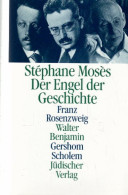 Der Engel Der Geschichte: Franz Rosenzweig - Walter Benjamin - Gershom Scholem - Psychology