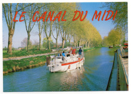 CPSM   LE CANAL DU MIDI  -    NAVIGATION DE PLAISANCE   BATEAU - Péniches