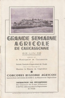 11 - Carcassonne - Grande Semaine Agricole Du 18/26 Juin 1938 - Programmes