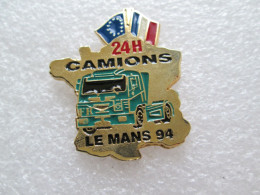 PIN'S     24 HEURES DU MANS  CAMION  1994 - Rallye