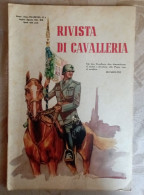 RIVISTA DI CAVALLERIA  -1941 N. 4 Luglio/agosto - Buone Condizioni - Italiaans