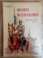 RIVISTA DI CAVALLERIA  -1941 N. 1 Gennaio / Febbraio - Buone Condizioni - Italiano