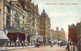 ANGLETERRE - London - Empire Theatre - Leicester Square - Carte Postale Ancienne - Sonstige & Ohne Zuordnung