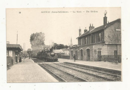 Cp, Chemin De Fer, La Gare Avec Train, 76 , AUFFAY ,  The Station,  Vierge - Estaciones Con Trenes