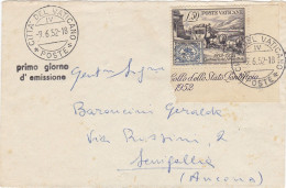 CITTA' DEL VATICANO - PRIMO GIORNO D' EMISSIONE - BUSTA - VIAGGIATA PER SENIGALLIA (ANCONA) 1952 - Briefe U. Dokumente