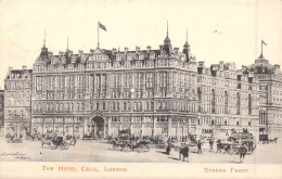 ANGLETERRE - London - The Hotel Cecil - Strand Front - Carte Postale Ancienne - Other & Unclassified