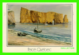 PERCÉ, QUÉBEC - PEINTURE DE RAYMOND QUIRION - CIRCULÉE EN 1990 - UNIC INC - - Percé