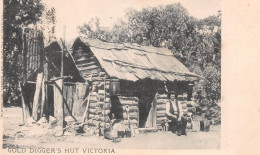 Océanie - Australie - Gold Digger's Hut VICTORIA - Cabane De Chercheur D'Or - Précurseur Voyagé 1905 (voir Les 2 Scans) - Andere & Zonder Classificatie