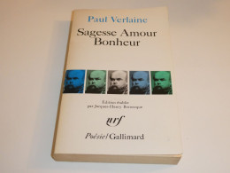 PAUL VERLAINE/ SAGESSE AMOUR BONHEUR/ BE - Autores Franceses