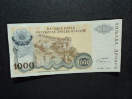 CROATIE : BANQUE NATIONALE SERBE DE LA RÉPUBLIQUE DE KRAJINE : 1000 KUNA    1994   P R30a    SUP+ - Croatie