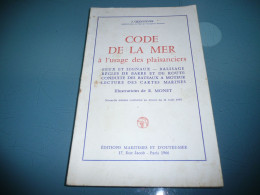 J. QUEGUINER CODE DE LA MER A L'USAGE DES PLAISANCIERS FEUX BALISAGE BATEAUX A MOTEUR CARTES MARINES 1966 - Bateau