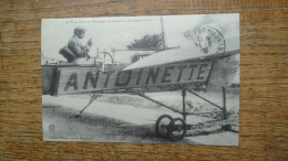 " Réédition Cartes D'autrefois  " M.h. Latham Sur Monoplan Antoinette , à Son Poste De Vol - Aviateurs