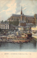 FRANCE - 80 - AMIENS - La Cathédrale Et Le Marché Sur L'eau - LL - Carte Postale Ancienne - Amiens